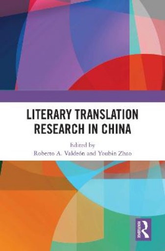 Picture of Literary Translation Research in China