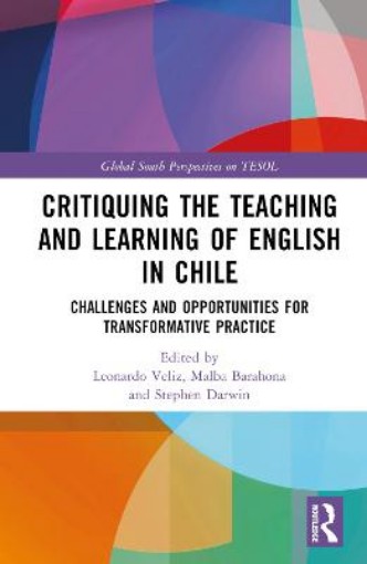 Picture of Critiquing the Teaching and Learning of English in Chile