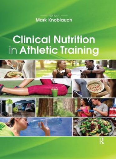 Picture of Clinical Nutrition in Athletic Training