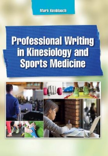 Picture of Professional Writing in Kinesiology and Sports Medicine
