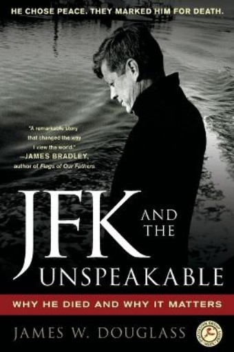 Picture of JFK and the Unspeakable