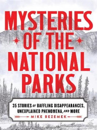 Picture of Mysteries of the National Parks