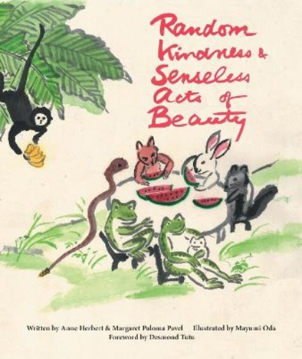 Picture of Random Kindness and Senseless Acts of Beauty