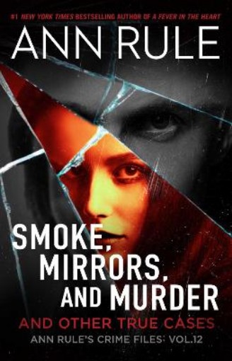 Picture of Smoke, Mirrors, and Murder