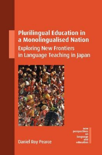 Picture of Plurilingual Education in a Monolingualised Nation