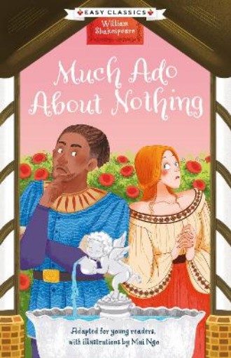 Picture of Shakespeare: Much Ado About Nothing (Easy Classics)