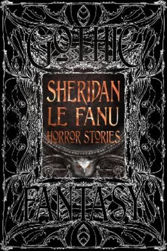 Picture of Sheridan Le Fanu Horror Stories