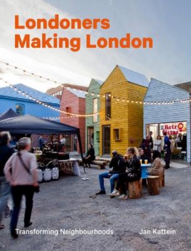 Picture of Londoners Making London