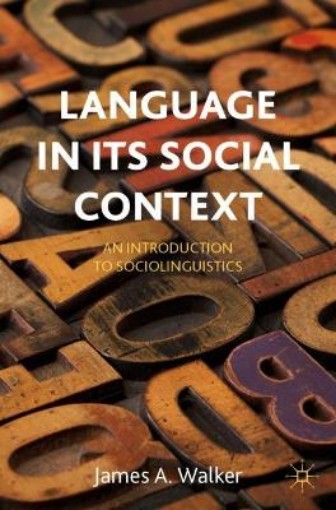 Picture of Language in its Social Context