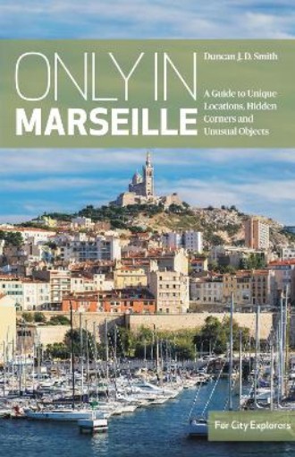 Picture of Only in Marseille