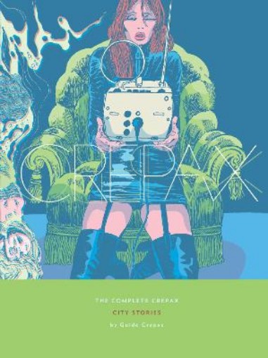 Picture of Complete Crepax: City Stories