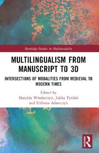 Picture of Multilingualism from Manuscript to 3D