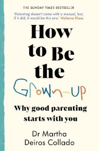 Picture of How to Be The Grown-Up