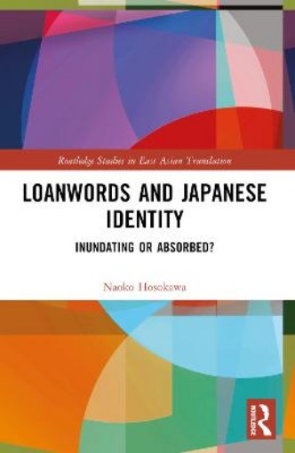 Picture of Loanwords and Japanese Identity