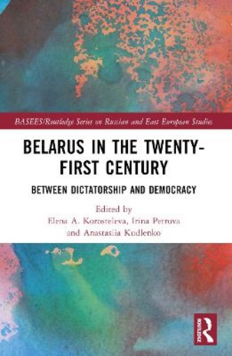 Picture of Belarus in the Twenty-First Century