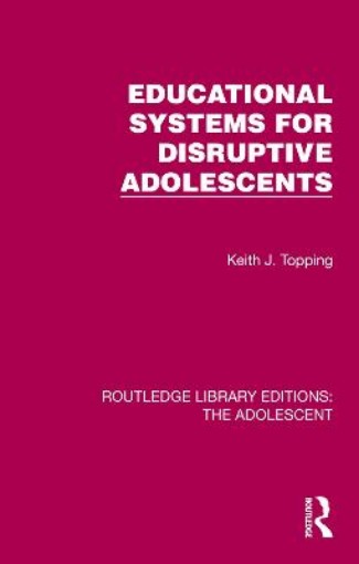 Picture of Educational Systems for Disruptive Adolescents