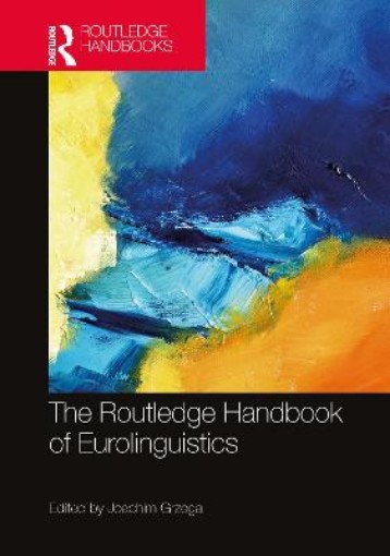 Picture of Routledge Handbook of Eurolinguistics
