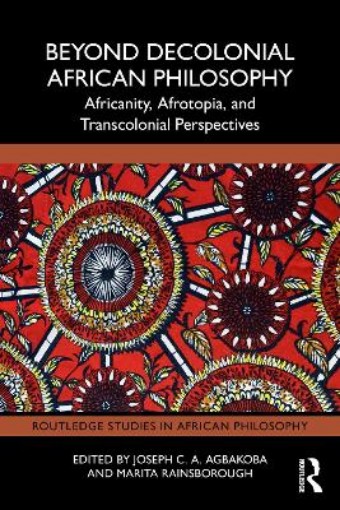 Picture of Beyond Decolonial African Philosophy