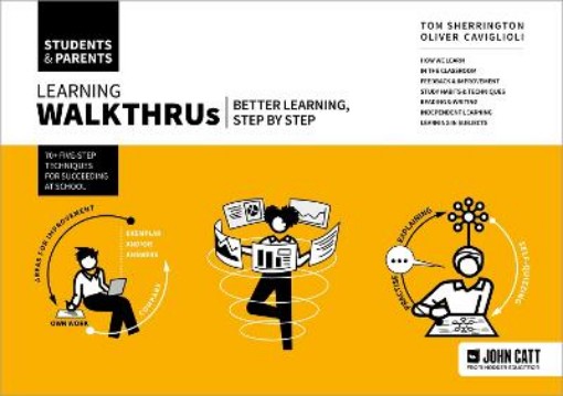 Picture of Learning WalkThrus: Students & Parents - better learning, step by step