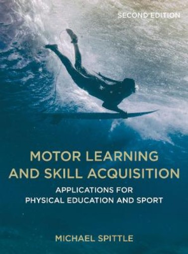 Picture of Motor Learning and Skill Acquisition