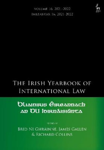 Picture of Irish Yearbook of International Law, Volume 16, 2021-2022
