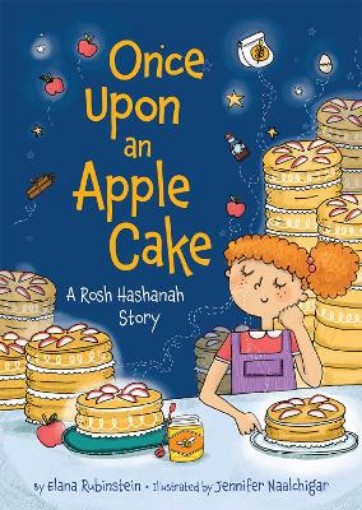 Picture of Once Upon an Apple Cake: A Rosh Hashanah Story