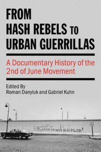 Picture of From Hash Rebels to Urban Guerrillas