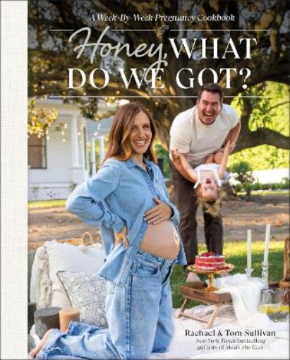 Picture of Honey, What Do We Got?