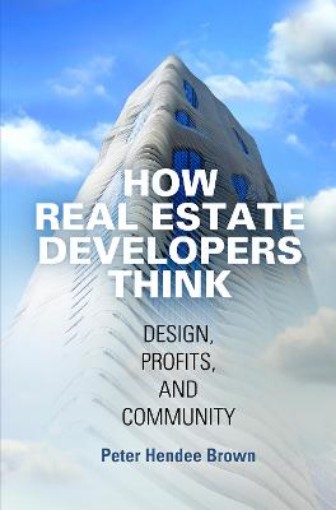Picture of How Real Estate Developers Think