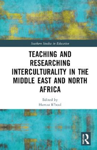Picture of Teaching and Researching Interculturality in the Middle East and North Africa