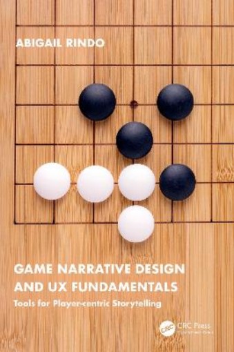 Picture of Game Narrative Design and UX Fundamentals