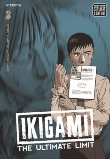 Picture of Ikigami: The Ultimate Limit, Vol. 3