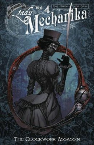Picture of Lady Mechanika Volume 4: The Clockwork Assassin