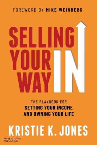 Picture of Selling Your Way In