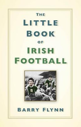 Picture of Little Book of Irish Football