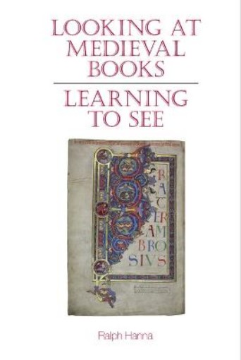 Picture of Looking at Medieval Books