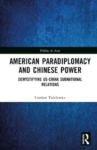 Picture of American Paradiplomacy and Chinese Power
