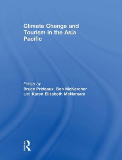 Picture of Climate Change and Tourism in the Asia Pacific