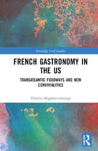 Picture of French Gastronomy in the US