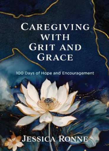 Picture of Caregiving with Grit and Grace
