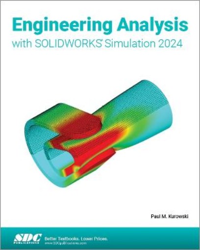 Picture of Engineering Analysis with SOLIDWORKS Simulation 2024