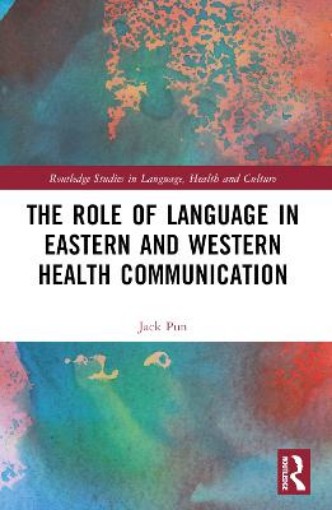 Picture of Role of Language in Eastern and Western Health Communication