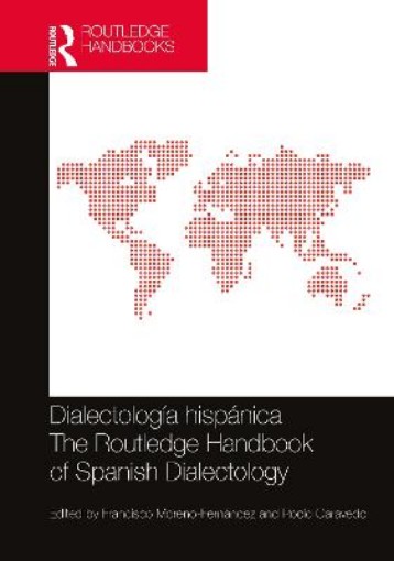 Picture of Dialectologia hispanica / The Routledge Handbook of Spanish Dialectology