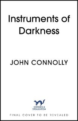 Picture of The Instruments of Darkness: A Charlie Parker Thriller
