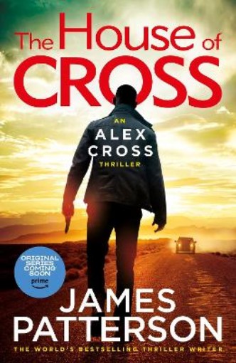 Picture of The House of Cross: (Alex Cross 32)