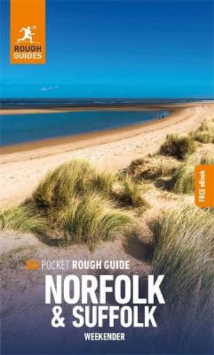 Picture of Pocket Rough Guide Weekender Norfolk & Suffolk: Travel Guide with Free eBook