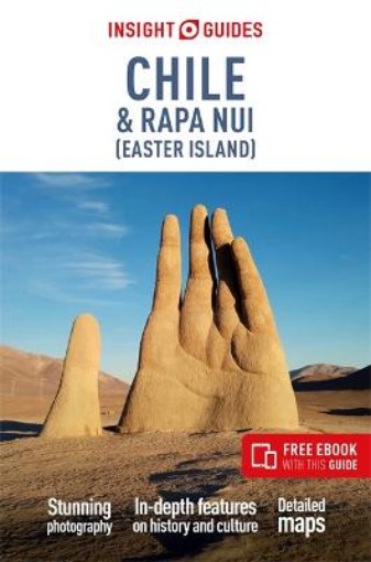 Picture of Insight Guides Chile & Rapa Nui (Easter Island): Travel Guide with Free eBook