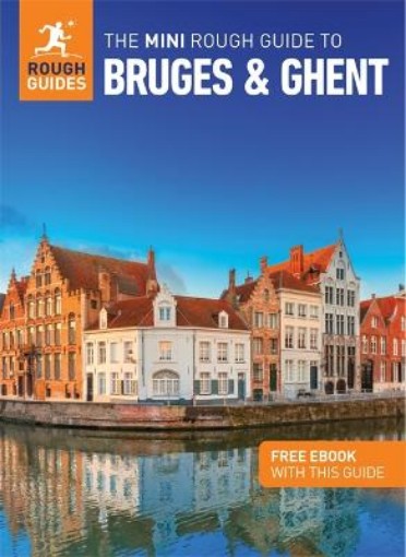 Picture of Mini Rough Guide to Bruges & Ghent: Travel Guide with Free eBook