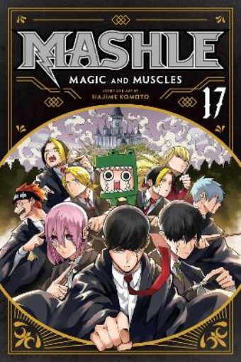 Picture of Mashle: Magic and Muscles, Vol. 17