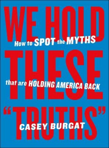 Picture of We Hold These "Truths"